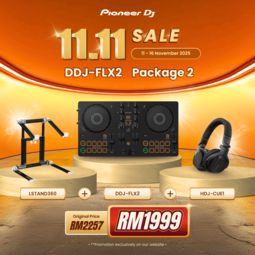 Pioneer 11.11 Campaign Promotion (DDJ-FLX2 + HDJ-CUE1 + LSTAND360)